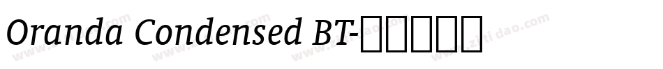 Oranda Condensed BT字体转换